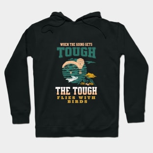 The Tough Flies Nature Air Planet Earth Playground Good Vibes Free Spirit Hoodie